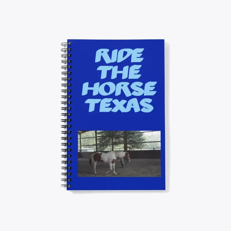 Ride the Horse Texas